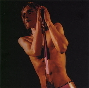 Iggy Pop And The Stooges / Raw Power