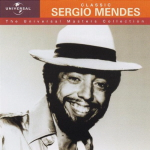 Sergio Mendes / Classic - Universal Masters Collection (REMASTERED) 