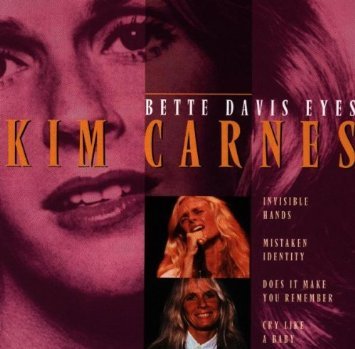 Kim Carnes / Bette Davis Eyes