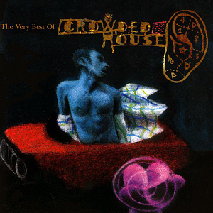 Crowded House / Recurring Dream: The Very Best Of Crowded House