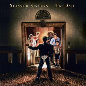 Scissor Sisters / Ta-Dah (Slide Pack)