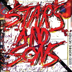 Stars And Sons / Good Morning Mother