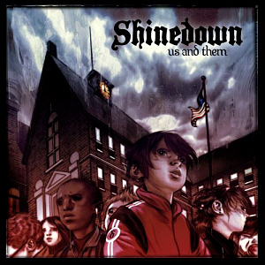 Shinedown / Us And Them