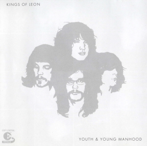 Kings Of Leon / Youth And Young Manhood