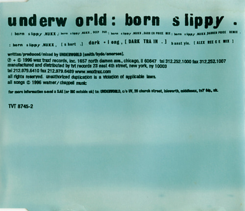 Underworld / Born Slippy (SINGLE)