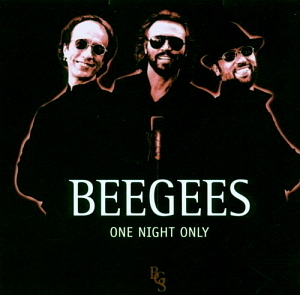 Bee Gees / One Night Only