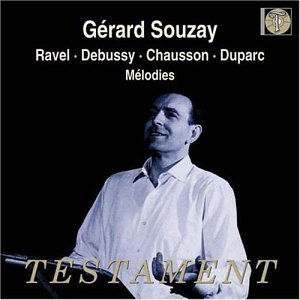 Gerard Souzay / Ravel, Debussy, Chausson, Duparc : Melodies