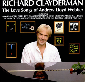 Richard Clayderman / The Love Songs Of Andrew Lloyd Webber 
