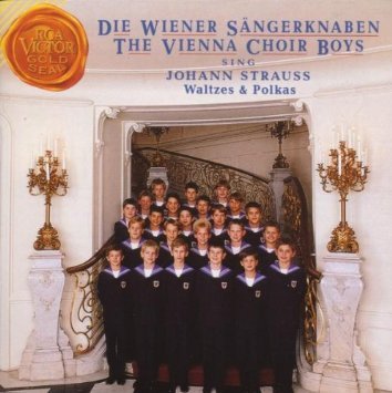 Vienna Choir Boys / Johann Strauss Waltzes and Polkas