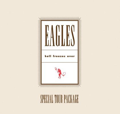 Eagles / Hell Freezes Over (SPECIAL TOUR PACKAGE) (CD+DVD)