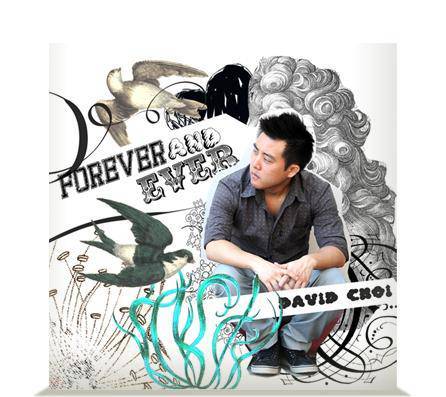 David Choi (데이비드 최) / Forever And Ever (DIGI-PAK)