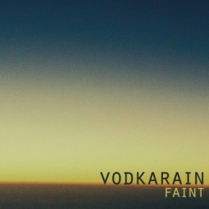 보드카 레인(Vodka Rain) / 3집-Faint