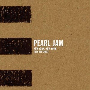 Pearl Jam / New York, New York July 8th 2003 (3CD, DIGI-PAK)