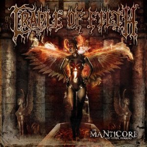Cradle Of Filth / The Manticore &amp; Other Horrors