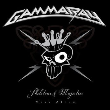 Gamma Ray / Skeletons &amp; Majesties (EP, DIGI-PAK)