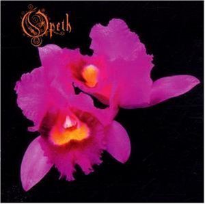 Opeth / Orchid
