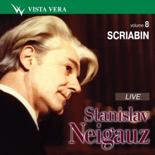 Stanislav Neigauz / Stanislav Neigauz, vol. 8 - Neigauz Play Scriabin