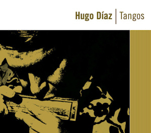 Hugo Diaz / Tangos