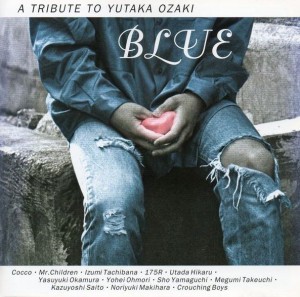 V.A. / Blue ~ A Tribute To Yutaka Ozaki