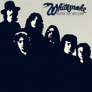 Whitesnake / Ready An&#039; Willing