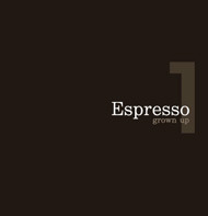 에스프레소(Espresso) / Grown Up
