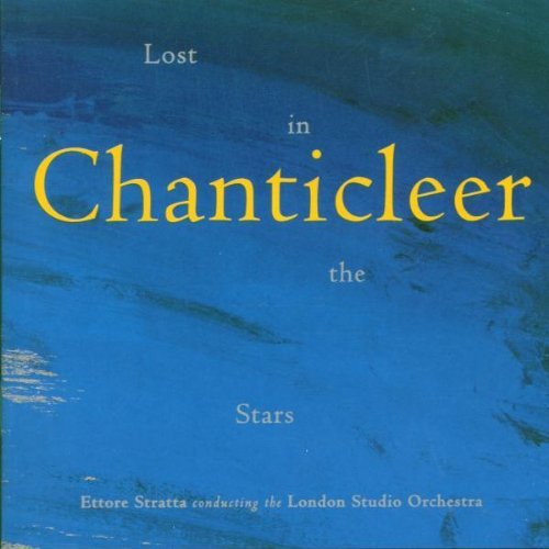 Chanticleer / Lost In The Stars