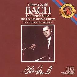 Glenn Gould / Bach : French Suite Nos.1-6 BWV812-817
