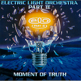 Electric Light Orchestra (ELO) / Moment of Truth