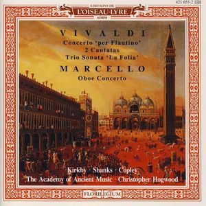 Christopher Hogwood / Vivaldi : Trio Sonata &#039;La Folia&#039;, Marcello : Oboe Concerto