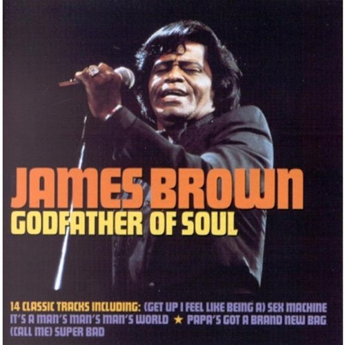 James Brown / Godfather of Soul