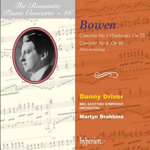 Danny Driver / The Romantic Piano Concerto 46 - York Bowen