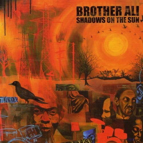 Brother Ali / Shadows On The Sun