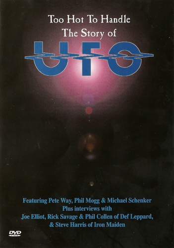 [DVD] UFO / The Story Of UFO - Too Hot To Handle
