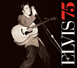 Elvis Presley / Elvis 75 (3CD)