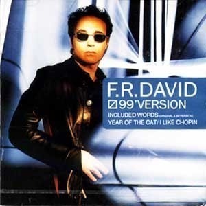 F.R. David / 99 Version