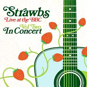 Strawbs / Live At The BBC - In Session Vol. 2 (2CD)