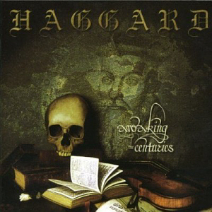 Haggard / Awaking the Centuries 