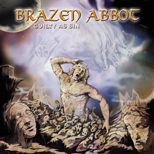 Brazen Abbot / Guilty As Sin