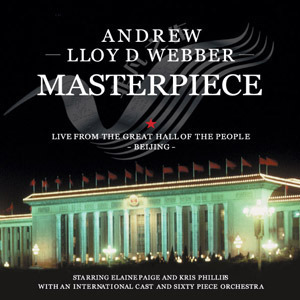 Andrew Lloyd Webber / Masterpiece (중국 콘서트 실황 앨범) (DIGI-PAK)
