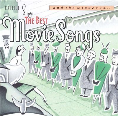 V.A. / And The Winner Is - Capitol Sings The Best Movie Songs