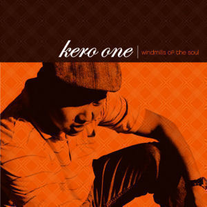 Kero One / Windmills Of The Soul (2CD)