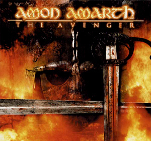 Amon Amarth / The Avenger