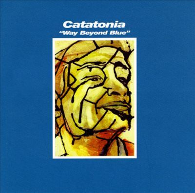 Catatonia / Way Beyond Blue