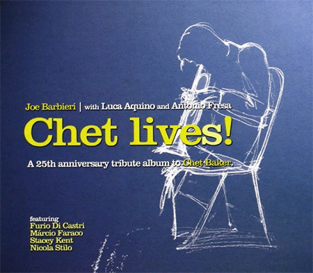 Joe Barbieri / Chet Lives! (DIGI-PAK)