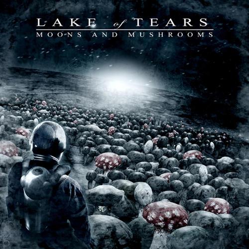 Lake of Tears / Moons and Mushrooms (미개봉)