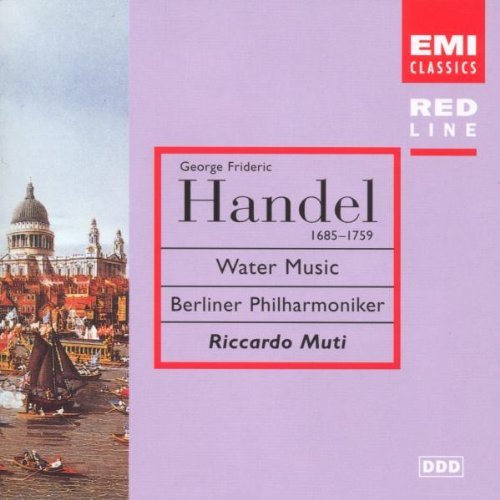 Riccardo Muti / Handel: Water Music