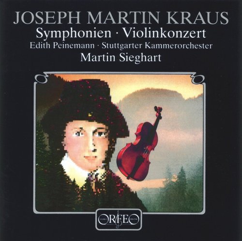 Edith Peinemann / Kraus: Violin Concerto, Symphonies