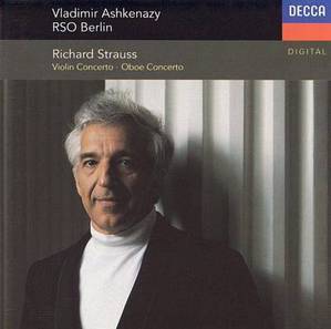 Vladimir Ashkenazy / Strauss: Violin Concerto; Oboe Concerto  
