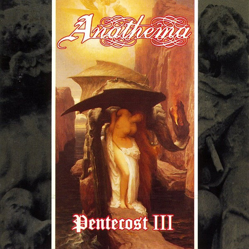 Anathema / Pentecost III (미개봉)