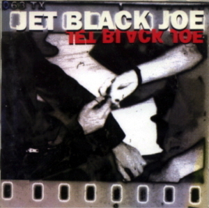 Jet Black Joe / Jet Black Joe